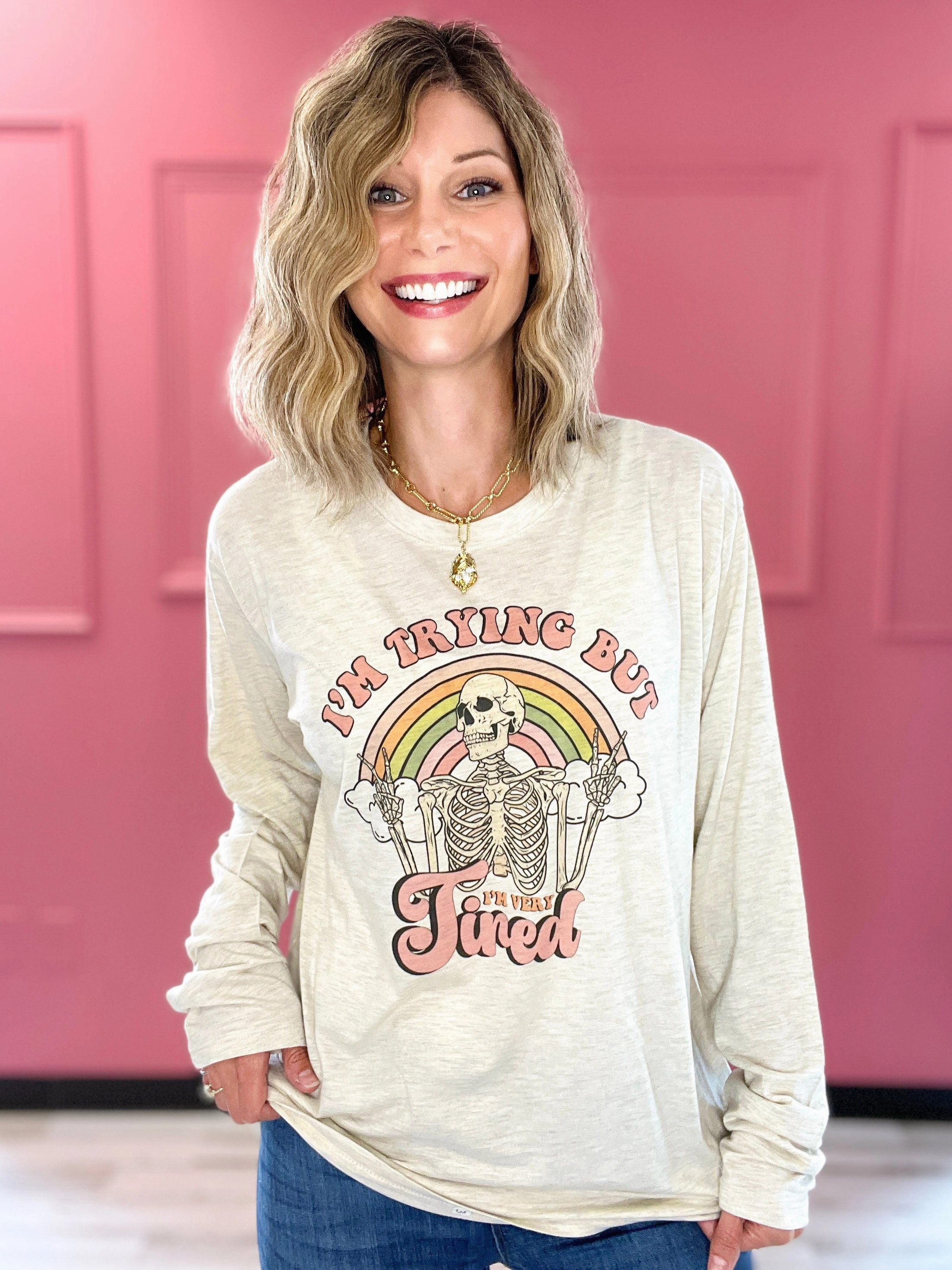 I'm Trying But I'm Very Tired Long Sleeve Graphic Tee
